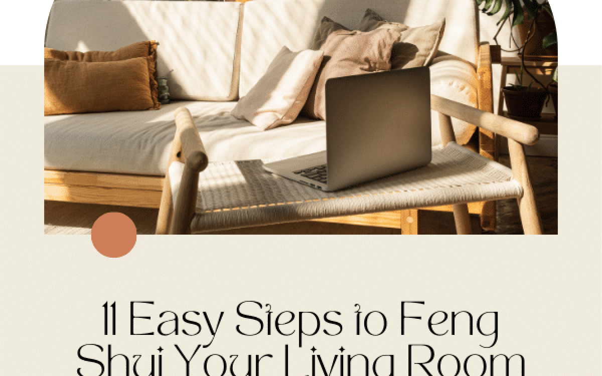 11 Easy Steps to Your Feng Shui Living Room